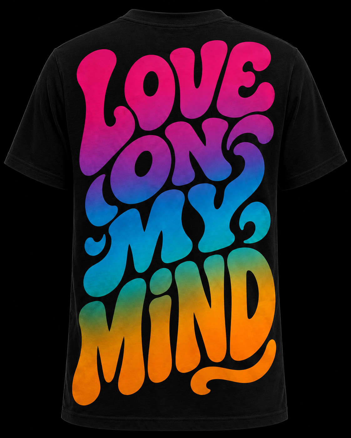 Back of the black t-shirt with rainbow gradient Love On My Mind lettering
